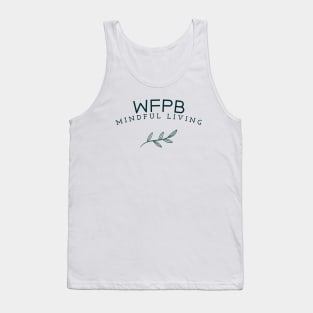 WFPB Mindful Living Tank Top